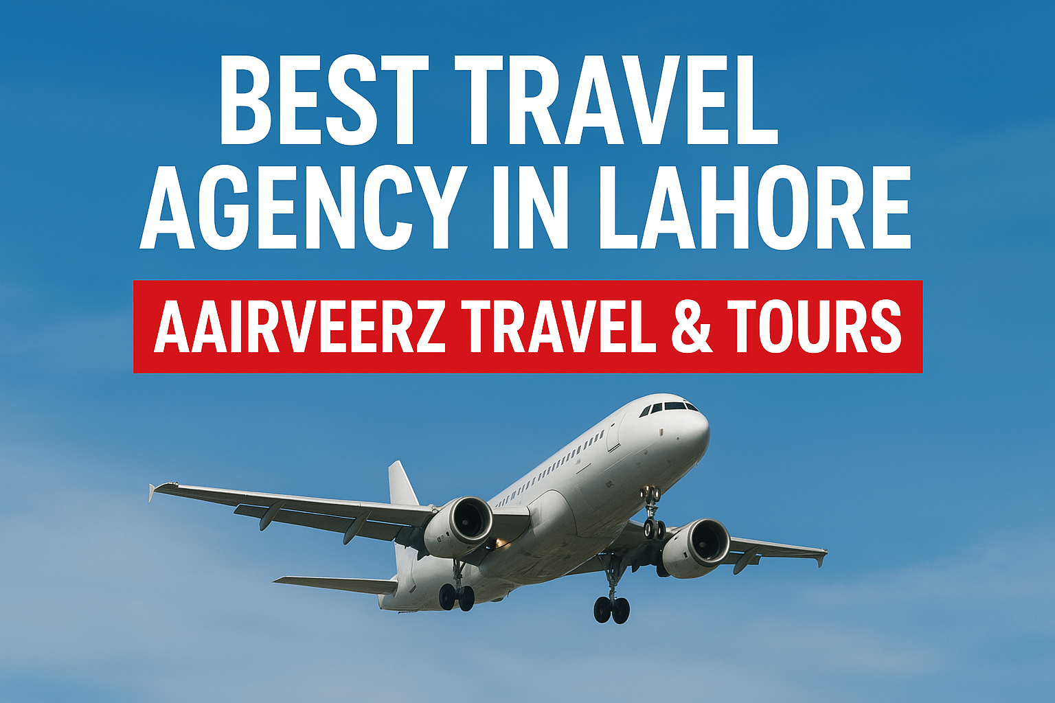 best travel agency in lahore
