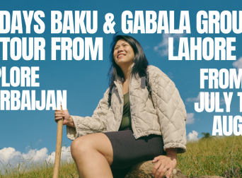8 Days Baku & Gabala Group Tour from Lahore – Explore Azerbaijan from 29 July to 5 August