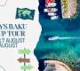 8 Days Baku Group Tour from 17 August to 24 August