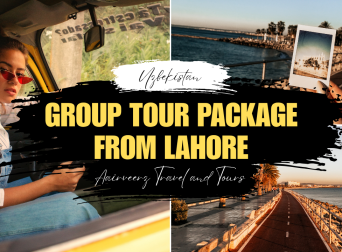 Uzbekistan Group Tour Package from Lahore – Aairveerz Travel and Tours